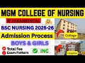 MGM College Of Nursing Admission Process 2025-26 | Total Fee |Entrance Exam |Hostel Complete Details