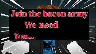Join The Bacon Army