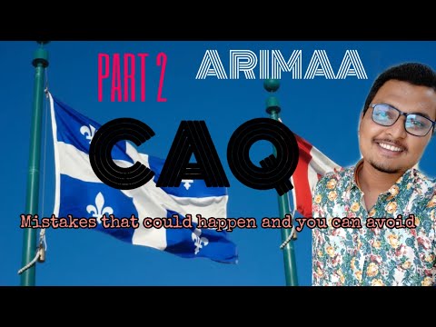 CAQ APPLICATION AND ARIMAA Portal || 2021 || Updated || Mistakes to avoid for sure CAQ || NO STRESS