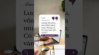 CÓ NÊN BÁN VÀNG MUA CHUNG CƯ- WEALTH MANAGEMENT #shorts #taichinh #wealthmanagement #viral