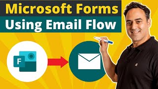 Using Email Flow in Microsoft Forms