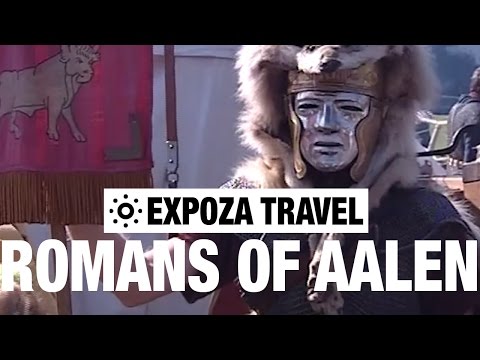 The Romans of Aalen (Germany) Vacation Travel Video Guide