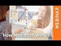 'How Mediation Works' - Webinar from UK Mediation