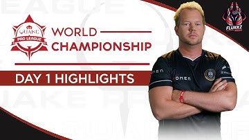 DAY 1 HIGHLIGHTS - QUAKE WORLD CHAMPIONSHIP 2022