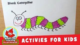 Blank Caterpillar Activity for Kids | Maple Leaf Learning Playhouse