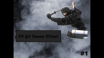 Ninja Defuse! | CS GO Funny Clips | #1