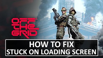 How To Fix Off The Grid Stuck on Loading Screen On PC | Fix Off The Grid Not Loading on PC