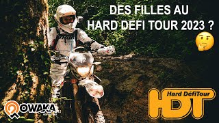 Des filles au Hard Défi Tour 2023 (ehh ouais et elles sont trop fortes) #gasgas EC 350F, 500 EXC ...