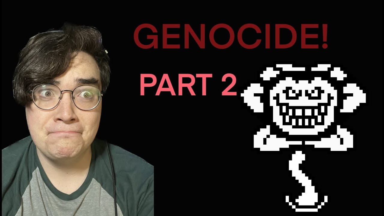Undertale Genocide Route! PART 2! YouTube