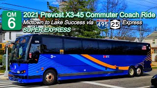 MTA QM6 SUPER EXPRESS Bus Ride: 2021 Prevost X3-45 1361 from Midtown to Lake Success via LIE (I-495)