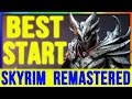 Skyrim Remastered GET the BEST START - Special Edition (Weapons, Armor, Level FAST & Secrets) Part 1