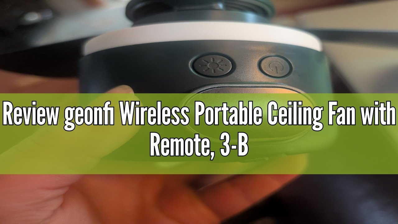 Review geonfi Wireless Portable Ceiling Fan with Remote, 3-Blade Design, 10040mAh Battery Operated,