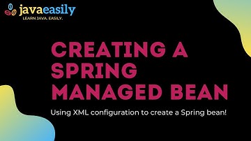 How to Create a Bean in Spring