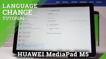 How to Change Language in Huawei MediaPad M5 - Language Settings