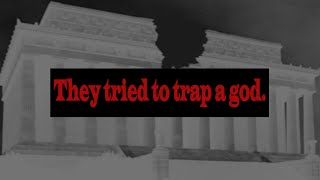 Was there a god inside the Lincoln Memorial?