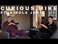 Nikola joki on minimizing pressure with preparation wanting a lowprofile life and his purpose