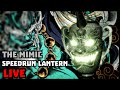 The mimic 35 minute lantern livestream its ez right hof