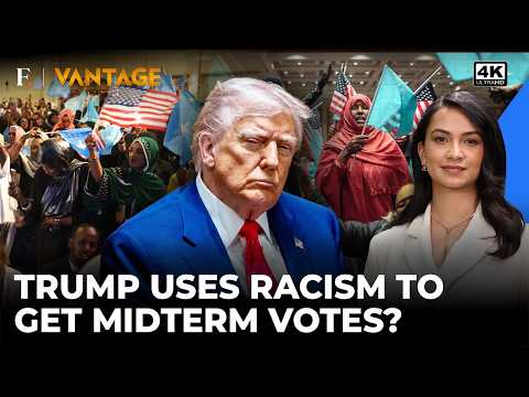Trump Plays Race Card To Win Over Maga For Midterm Votes? 'Boot Somalis Out Of Minnesota' | Vantage