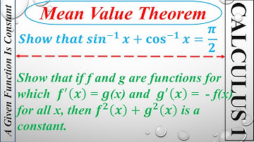 Show That A Given Function Is Constant Using Mean Value Theorem