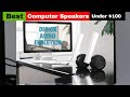 Best Computer Speakers Under $100 in 2025 (Updated)