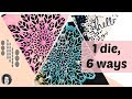 Die Cut Techniques: 6 ways, 1 die: Altenew