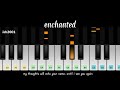 Enchanted  taylor swift  perfect piano app tutorial  easy piano  ish2001