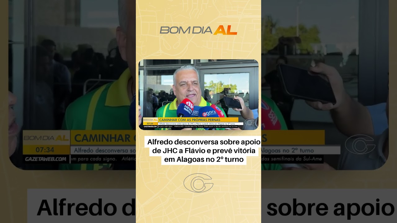 Alfredo desconversa sobre apoio de JHC a Flávio e prevê vitória em Alagoas no 2º turno