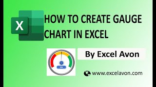 How to Create a Gauge chart in Excel