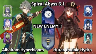 New C0 Alhaitam Hyperbloom & C0 Hutao Double Hydro - Spiral Abyss Floor 12 Genshin Impact 6.1