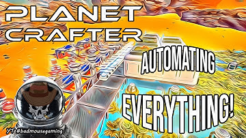 Planet Crafter. Early Access | We Automate Everything in the Game!!! Lore & Automation Update
