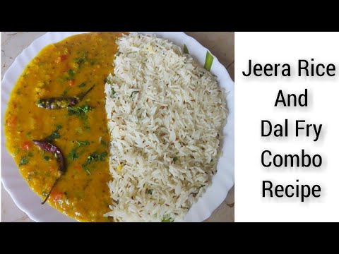 हॉटेल स्टाईल जीरा राईस आणि दाल फ्राय । Hotel Style Jeera Rice And Dal fry। Jeera Rice । Dal Fry ।