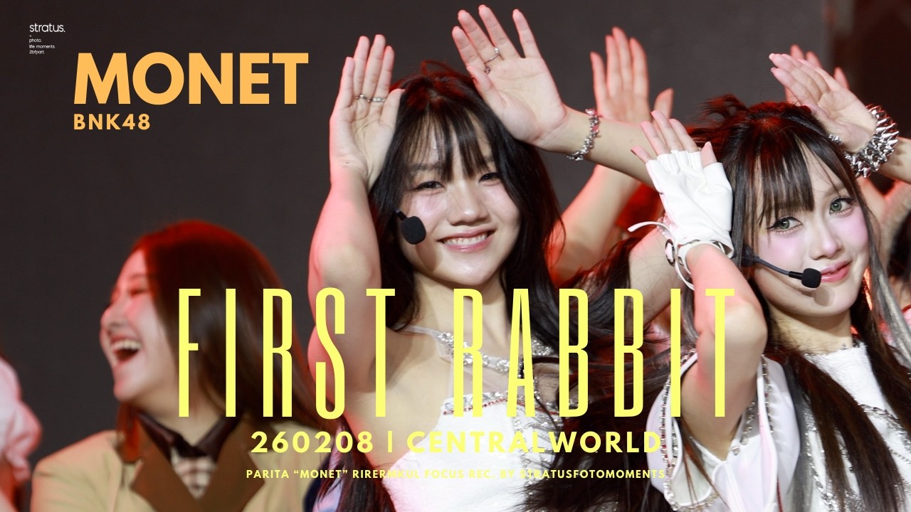 [Focus cam 4K60p] 260208 Monet BNK48 - First Rabbit | Japan EXPO Thailand 2026