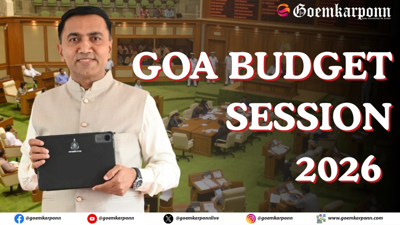 Goa Budget 2026: CM Pramod Sawant to Unveil State’s Financial Roadmap