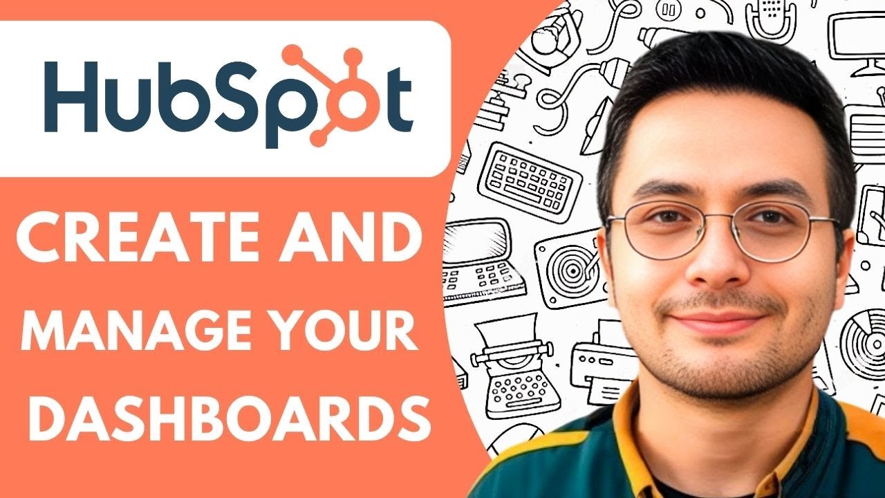How to Create and Manage Your Dashboards in Hubspot - 2025 (Step by ...