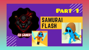 🏃‍♂️🙆‍♂️samurai flash game | let