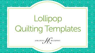Good Measure Lollipop Quilting Templates by Amanda Murphy for Brewer Sewing
