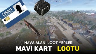Rust Hava Alani Loot Yerleri Mavi Kart Lootu 