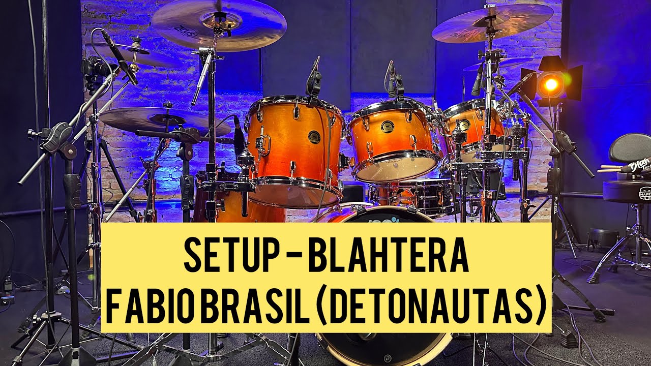 Setup usado na gravação do BlahTera com Fábio Brasil, baterista do Detonautas!