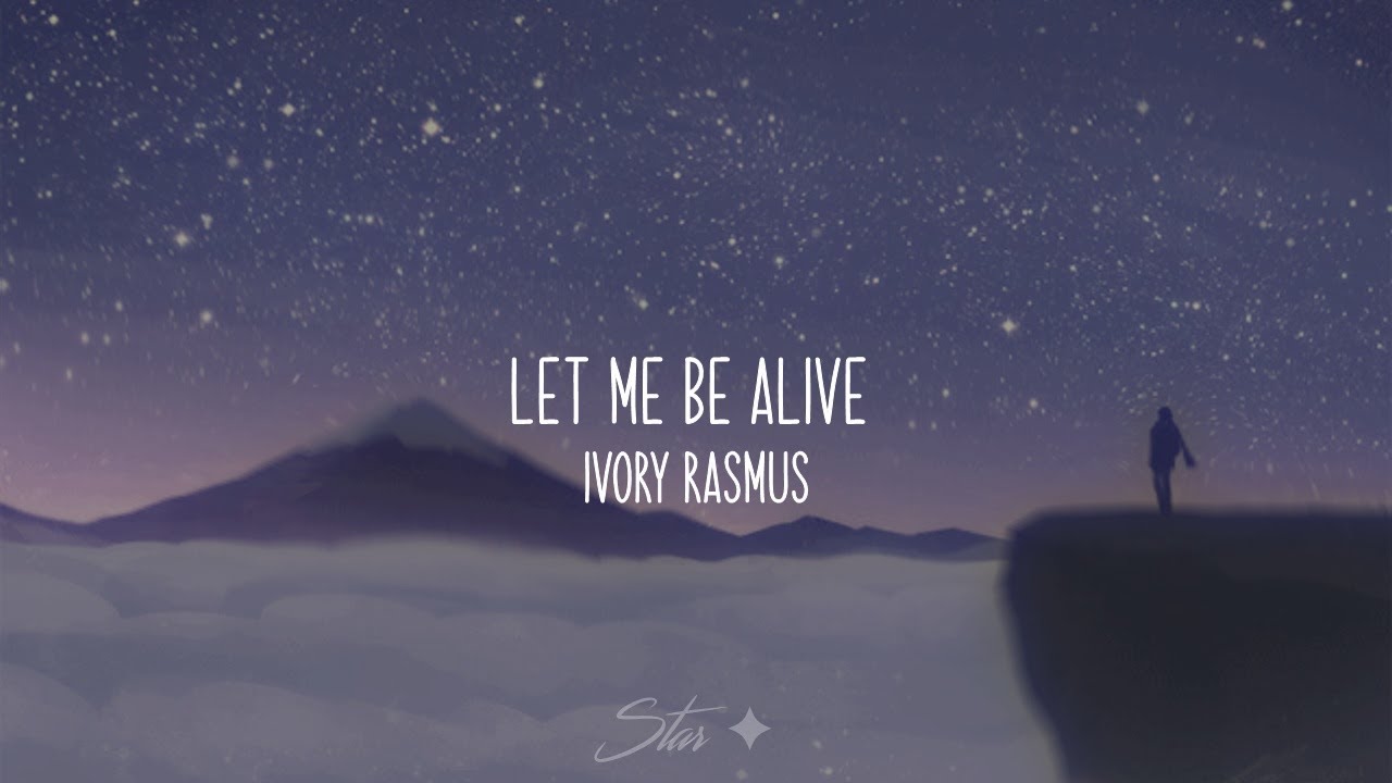 Let me alive - Ivory Rasmus [Sub Español-Ingles] - YouTube