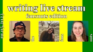 A Fauxnuts writing stream for 01.05.2023.