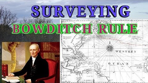 Bowditch Method For Close Traverse