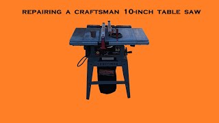 Craftsman Table Saw Repair