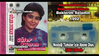 Güler Duman - Beklerim Selamın Seher Zamanı 1992 [Yüksek Kalite] Resimi