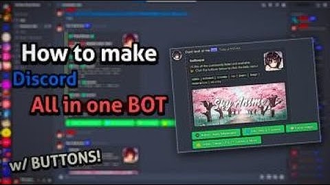 DISCORD || HOW TO MAKE AN ALL IN ONE BOT WITH BUTTONS || NO CODING REQUIRED || LINKS IN DESCTIPTION
