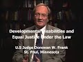 Judge franks introduction to developmental disabilities