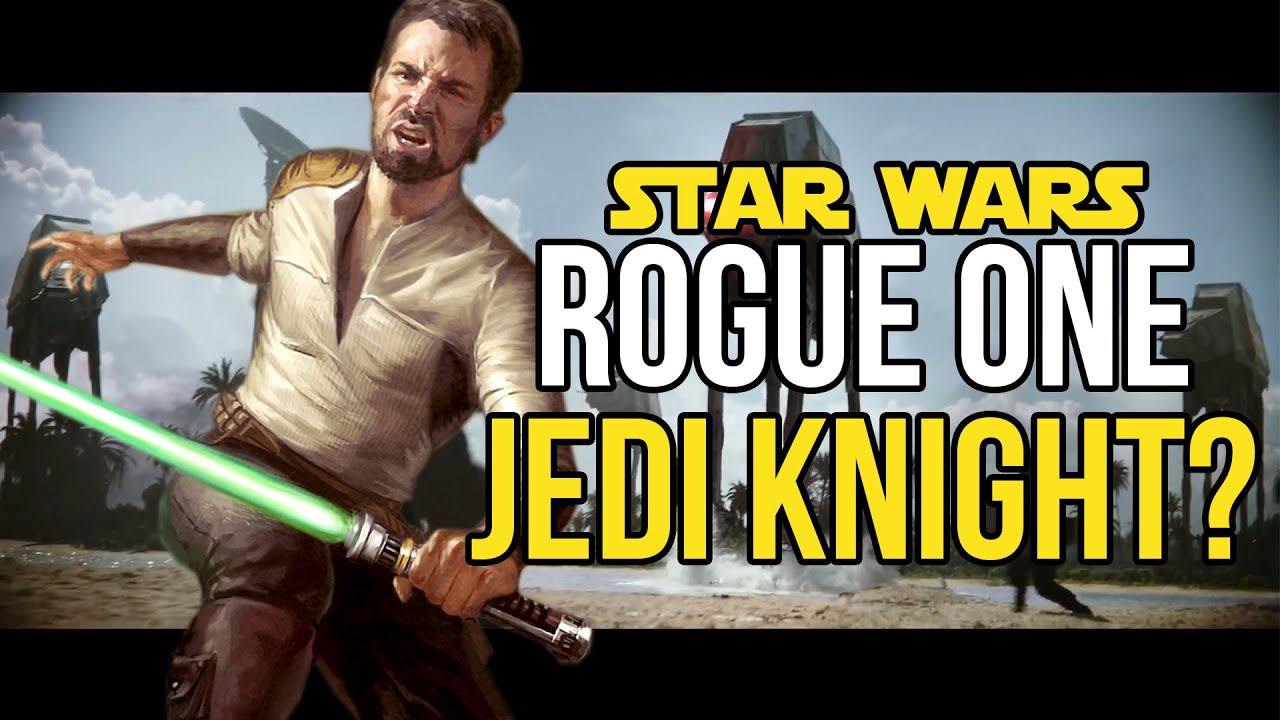 Star Wars: Rogue One || Jedi Knight? Trailer Breakdown - YouTube