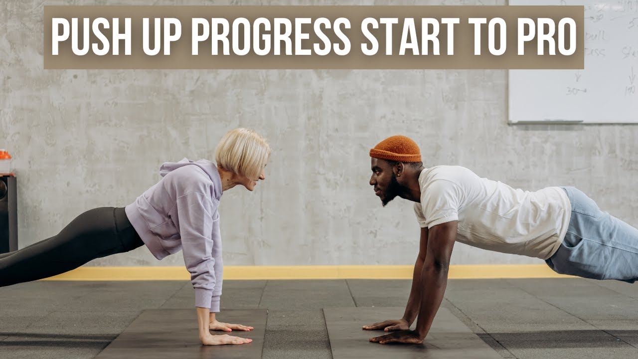 Master the Push-Up: Progression Guide from Beginner to Advanced - YouTube