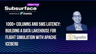 1000+ Columns and 5ms Latency - Building a Data Lakehouse for Flight Simulation with Apache Ice