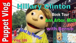Hillary Clinton Visits Ann Arbor Michigan On Book Tour with Bernie Sanders, Vlog 186