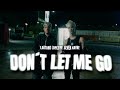 Lautaro López, Seven Kayne - Don&#39;t Let Me Go (Video Oficial)